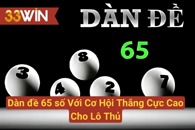 Dàn đề 65 Số