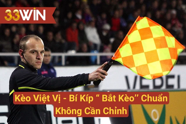 Kèo Việt Vị